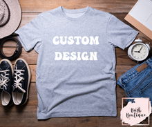 Load image into Gallery viewer, Custom DTF t-shirt