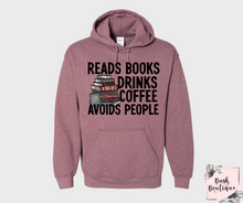 Load image into Gallery viewer, Reads books Drinks coffee Avoids people
