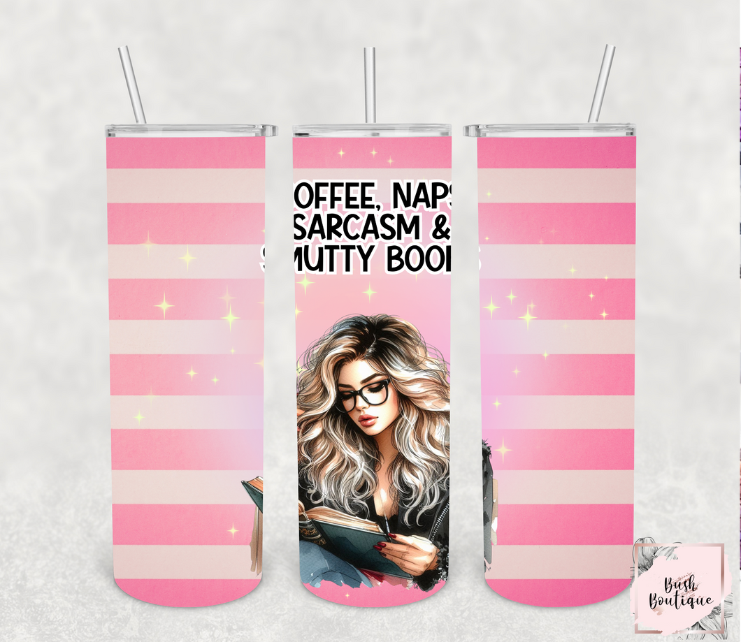 Coffee, naps, sarcasm, & smutty books 20 ounce tumbler