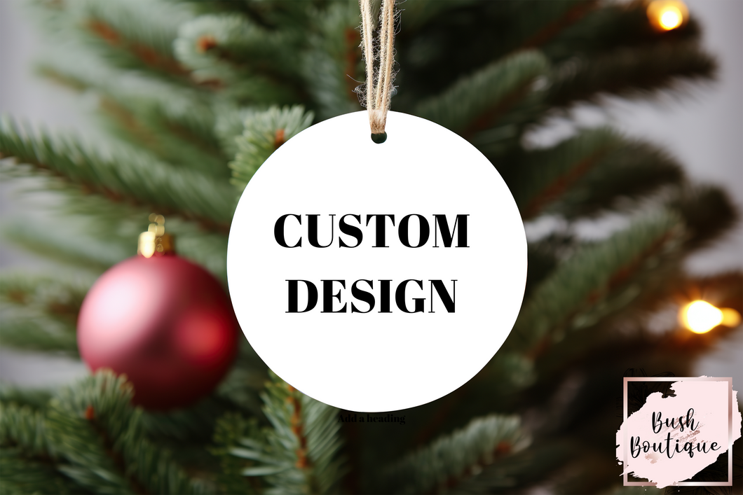 Custom Ornaments