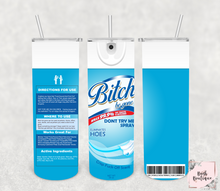 Load image into Gallery viewer, Bitch be gone spray 20 ounce tumblers
