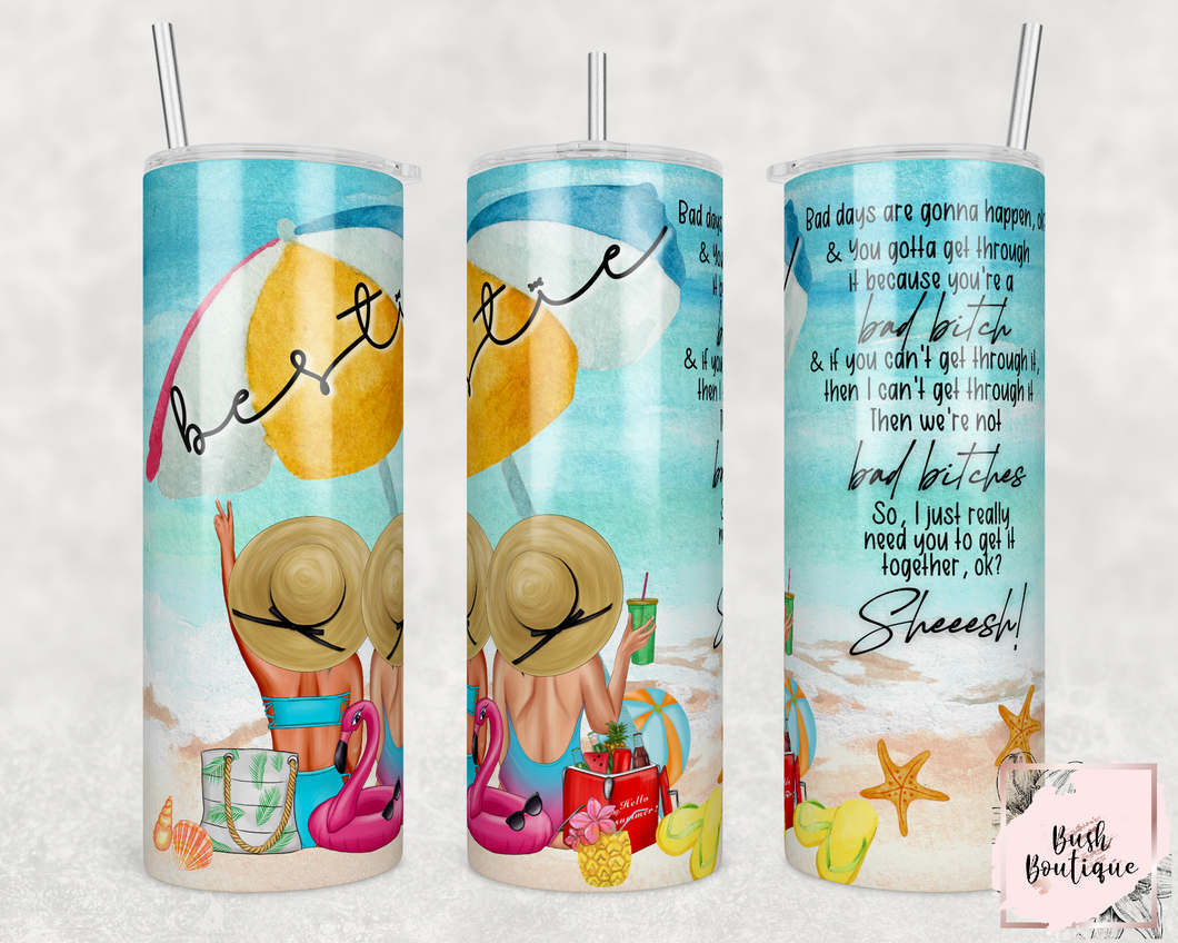 Bestie 20 ounce tumblers