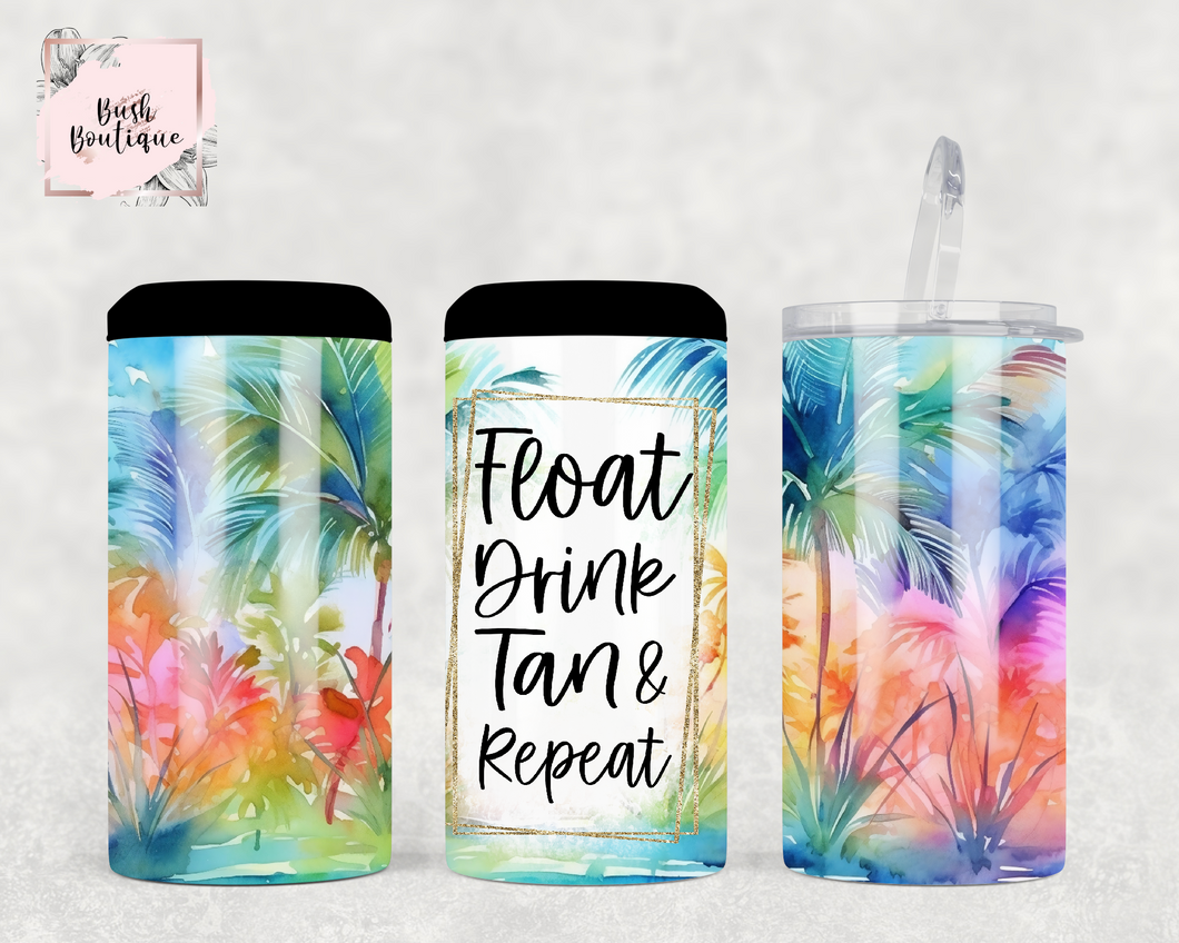 Float drink tan & repeat 4 in 1 Can Cooler