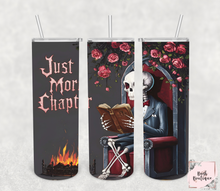 Load image into Gallery viewer, Just one more chapter skeleton 20 ounce tumblers
