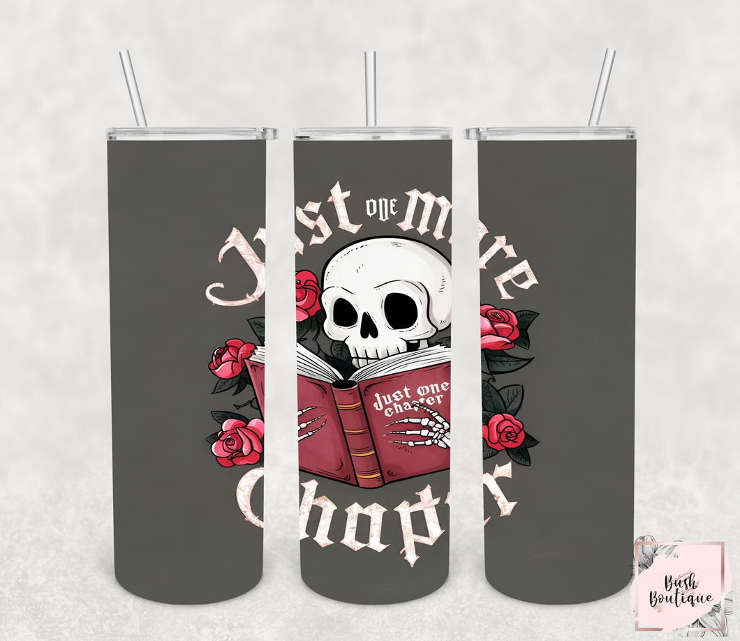 Just one more chapter skeleton 20 ounce tumblers