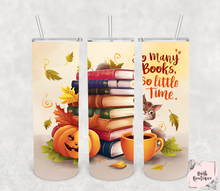 Load image into Gallery viewer, So many books so little time- fall themed 20 ounce tumblers
