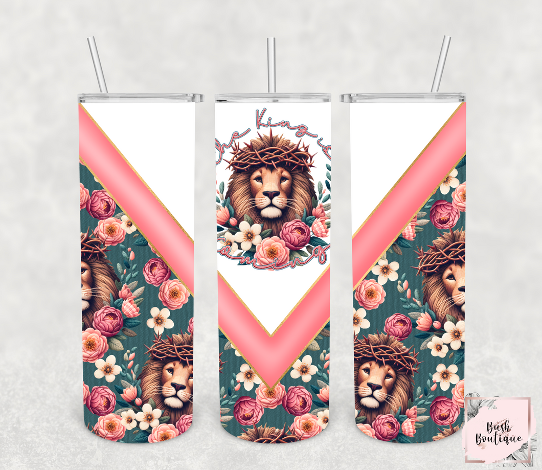 The king is coming 20 ounce tumbler