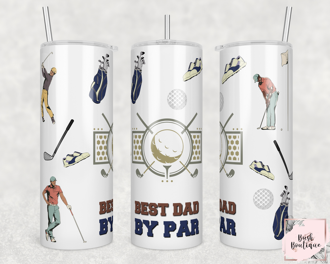 Best dad by par 20 ounce tumbler