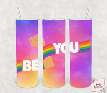 Load image into Gallery viewer, Be you 20 ounce tumbler
