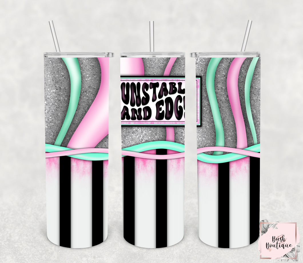 Unstable and Edgy 20 ounce tumbler