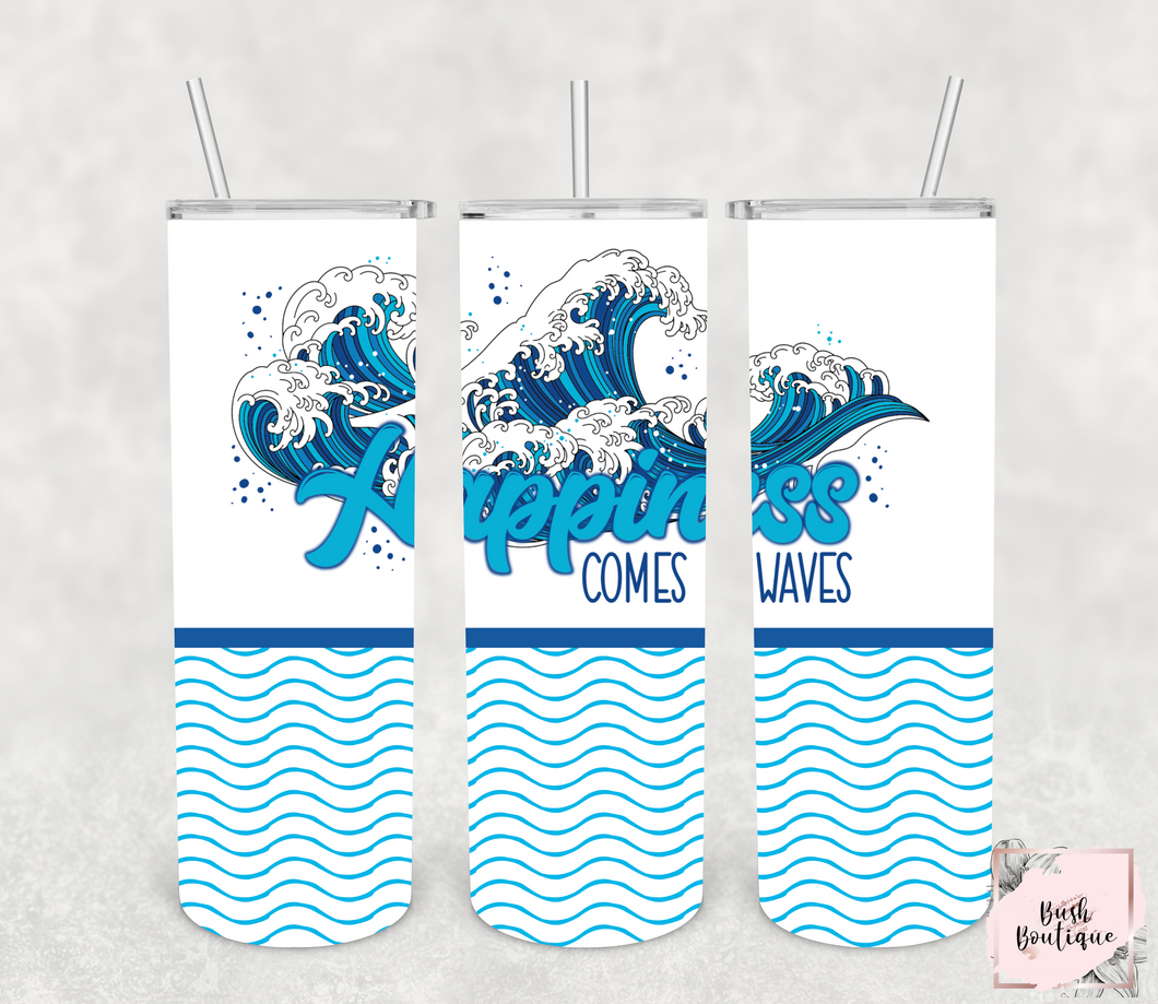 Happiness comes in waves 20 ounce tumbler