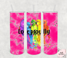 Load image into Gallery viewer, Love proudly 20 ounce tumbler
