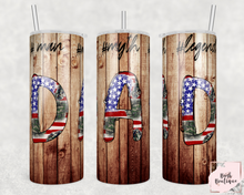 Load image into Gallery viewer, Patriotic dad 20 ounce tumblers
