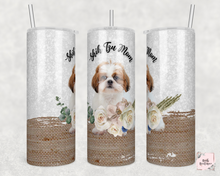 Load image into Gallery viewer, Shih tzu mom 20 ounce tumblers

